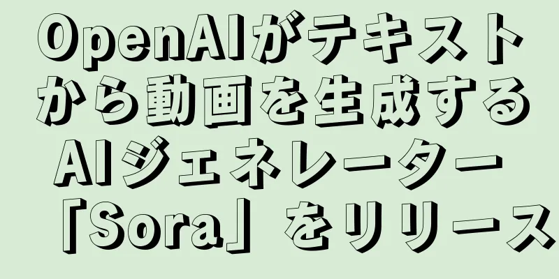 OpenAIがテキストから動画を生成するAIジェネレーター「Sora」をリリース